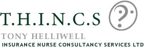 THINCS-Tony Helliwell Insurance Nurse Consultancy Services